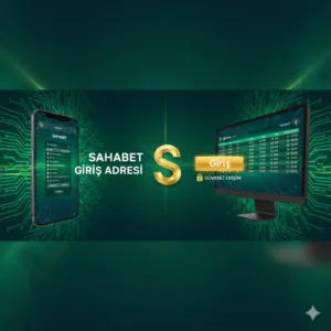 Sahabet Giris